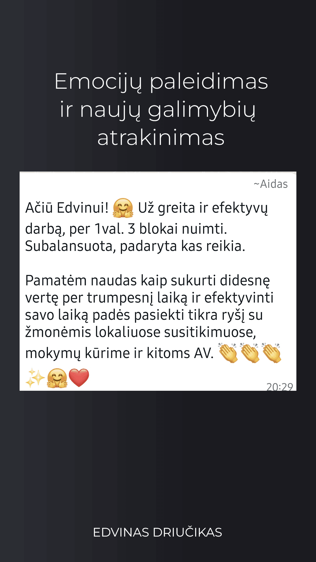 Emocijų paleidimas, emocinių traumų paleidimas.