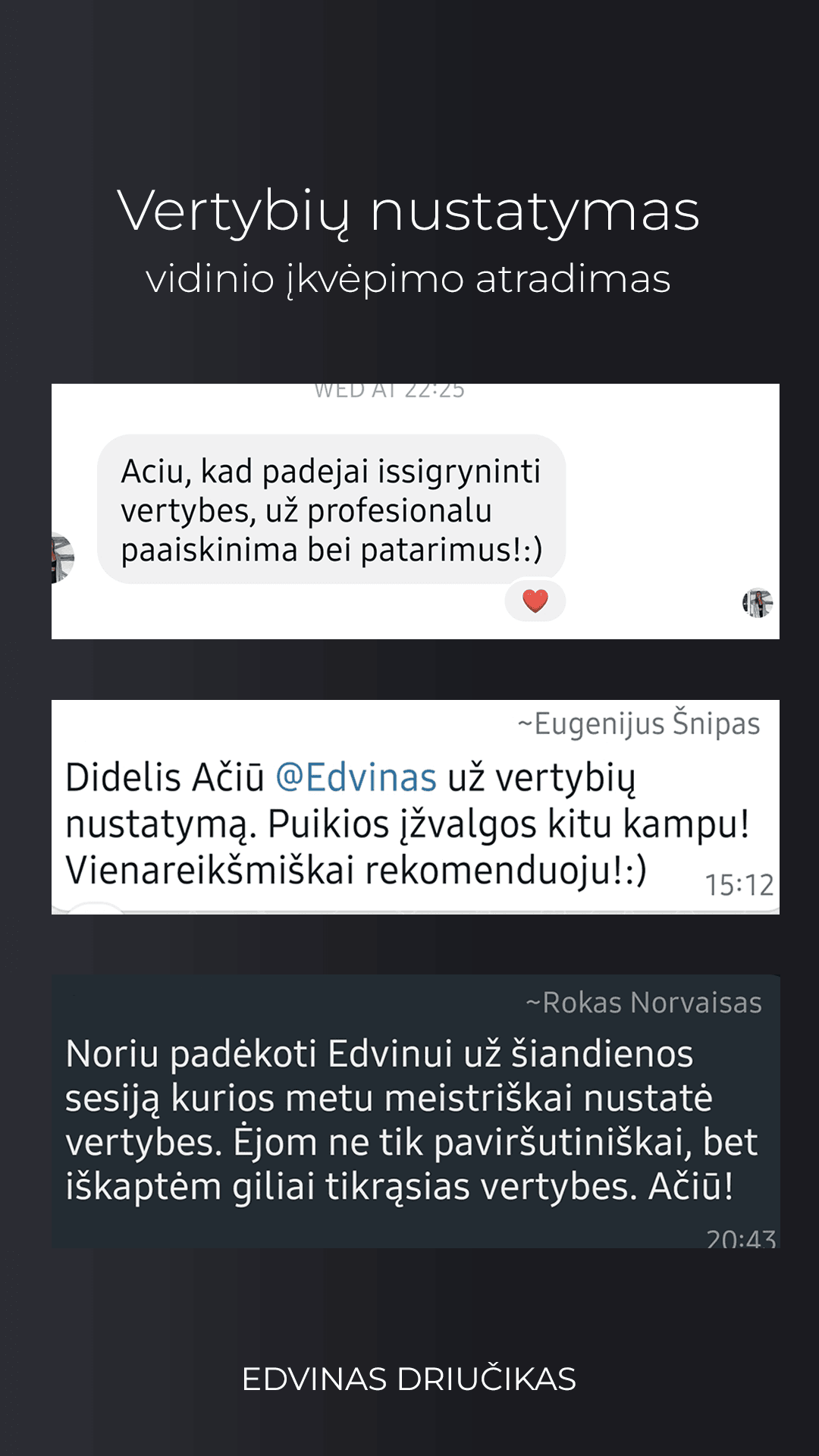 Verybių nustatymas, pasąmonės taisyklės, pasąmonės perprogramavimas. Vidinio įkvėpimo atradimas